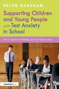Supporting Children and Young People with Test Anxiety in School_cover