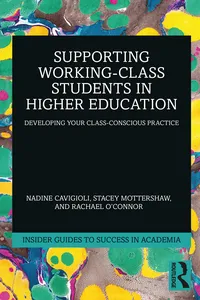 Supporting Working-Class Students in Higher Education