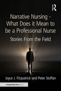 Narrative Nursing - What Does it Mean to be a Professional Nurse_cover