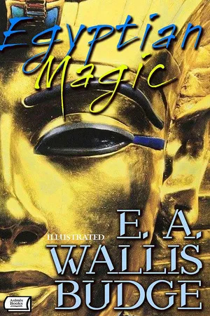 Egyptian Magic. Illustrated