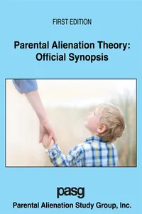 Parental Alienation Theory: Official Synopsis_cover