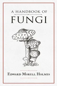 A Handbook of Fungi_cover