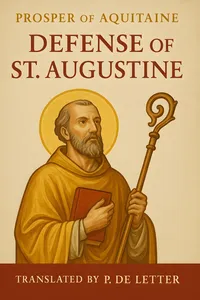 St. Prosper of Aquitaine: Defense of St. Augustine_cover