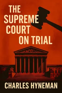 The Supreme Court On Trial_cover