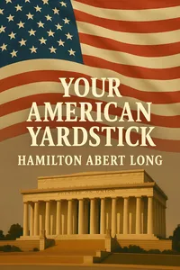 Your American Yardstick, Twelve Basic American Principles_cover