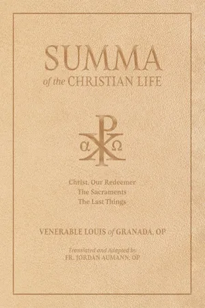 Summa of the Christian Life: Books VI-VIII