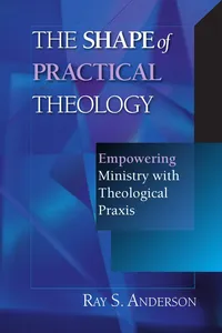 The Shape of Practical Theology_cover
