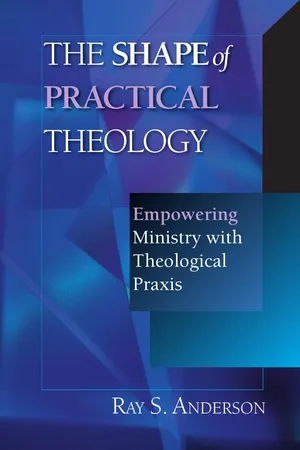 The Shape of Practical Theology