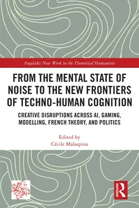 From the Mental State of Noise to the New Frontiers of Techno-Human Cognition_cover