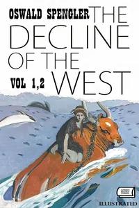 The Decline of the West. Vol 1,2. Illustrated_cover
