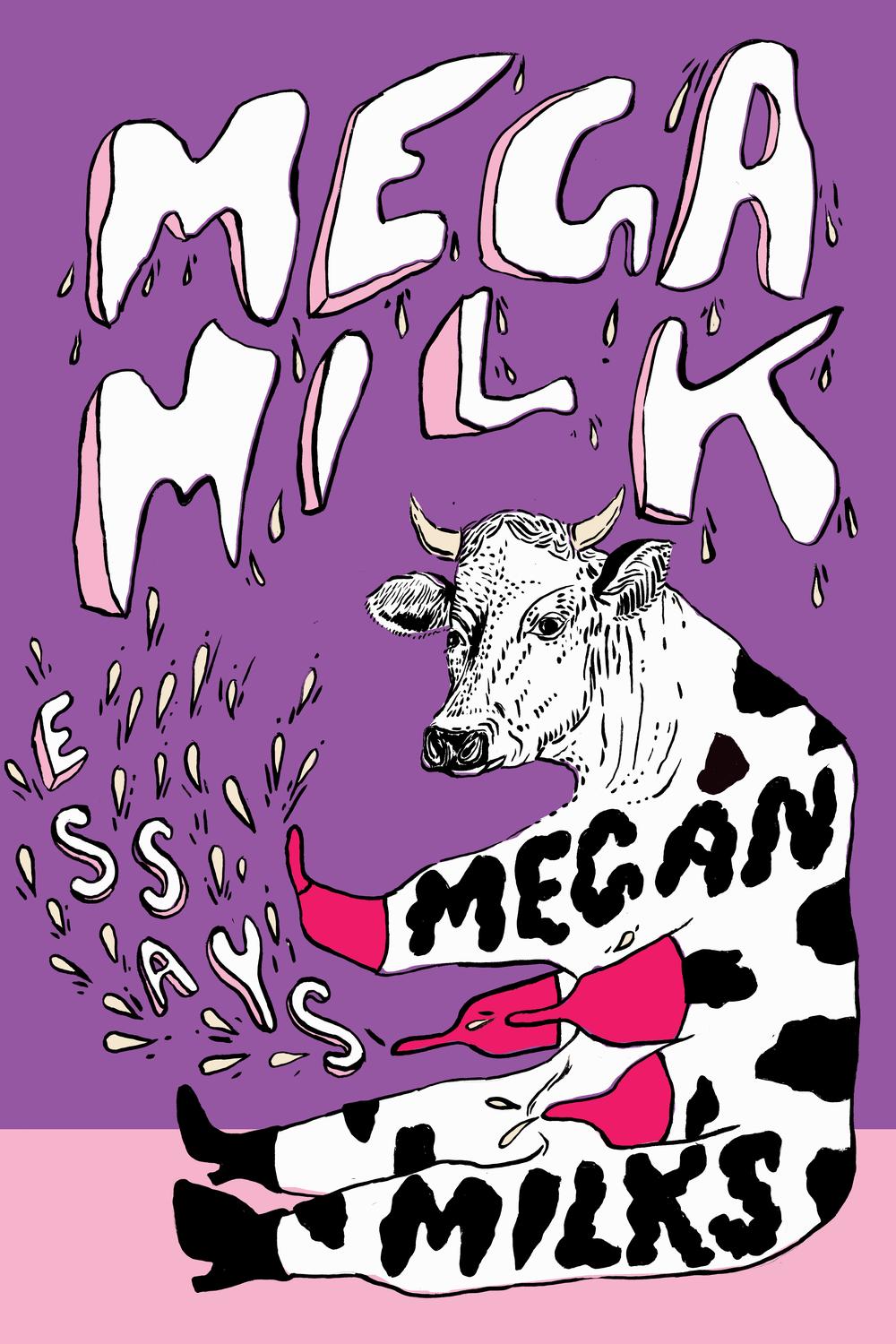 PDF] Mega Milk by Megan Milks | 9781558613584, 9781558613591