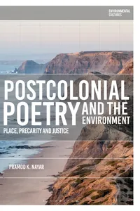 Postcolonial Poetry and the Environment
