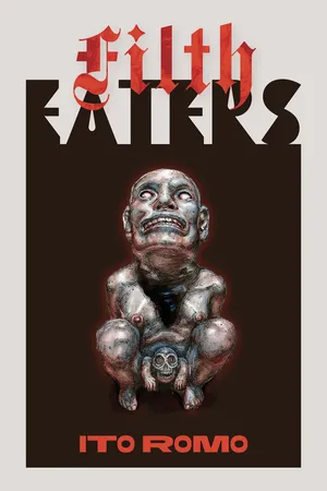 Filth Eaters