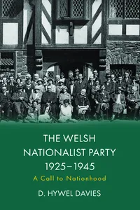 The Welsh Nationalist Party, 1925-1945_cover