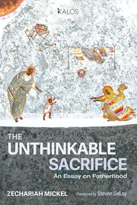 The Unthinkable Sacrifice_cover