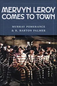 Mervyn LeRoy Comes to Town_cover