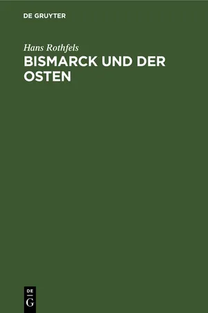Bismarck und der Osten