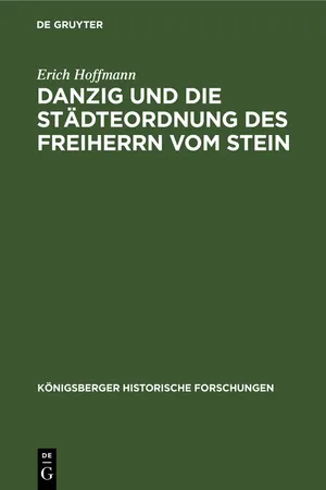 Danzig und die Städteordnung des Freiherrn vom Stein
