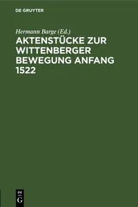 Aktenstücke zur Wittenberger Bewegung Anfang 1522_cover