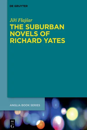 The Suburban Novels of Richard Yates