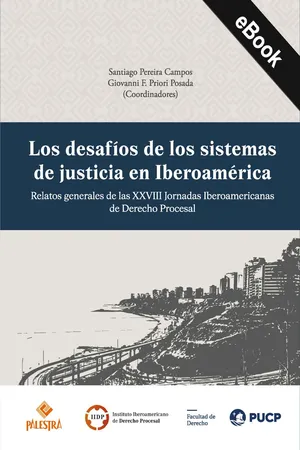 Los desafíos de los sistemas de justicia en Iberoamérica