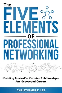 The Five Elements of Professional Networking_cover