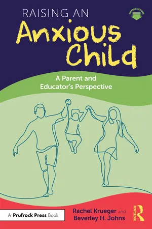 Raising an Anxious Child