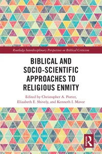 Biblical and Socio-Scientific Approaches to Religious Enmity_cover