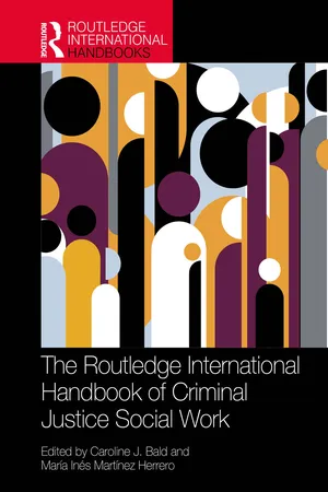The Routledge International Handbook of Criminal Justice Social Work