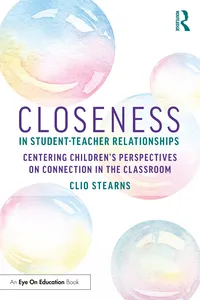 Closeness in Student-Teacher Relationships