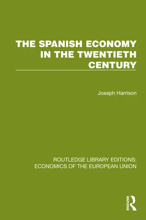 The Spanish Economy in the 20th Century