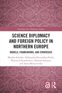 Science Diplomacy and Foreign Policy in Northern Europe