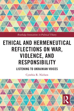 Ethical and Hermeneutical Reflections on War, Violence, and Responsibility