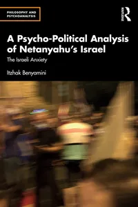 A Psycho-Political Analysis of Netanyahu’s Israel_cover