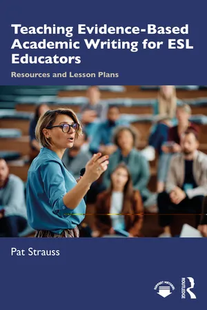 Teaching Evidence-Based Academic Writing for ESL Educators