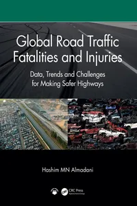 Global Road Traffic Fatalities and Injuries