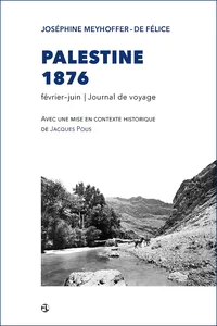 Palestine 1876. Journal de voyage_cover