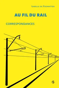 Au fil du rail. Correspondances_cover