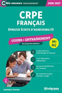 CRPE Français : Épreuve écrite d'admissibilité - Cours + Entraînement - Catégorie A - Édition 2026-2027