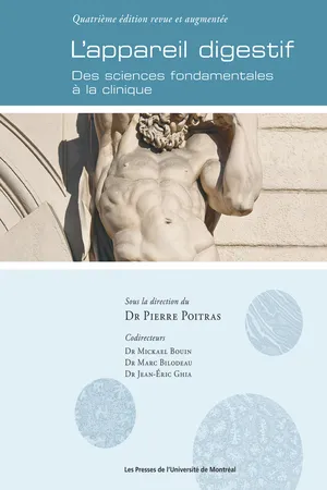L'appareil digestif, 4e édition revue et augmentée