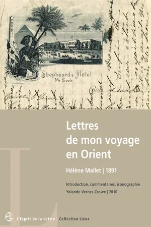 Lettres de mon voyage en Orient. 1891