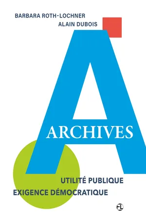 Archives: utilité publique - exigence démocratique