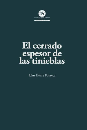 El cerrado espesor de las tinieblas