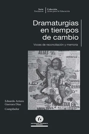 Dramaturgias en tiempos de cambio