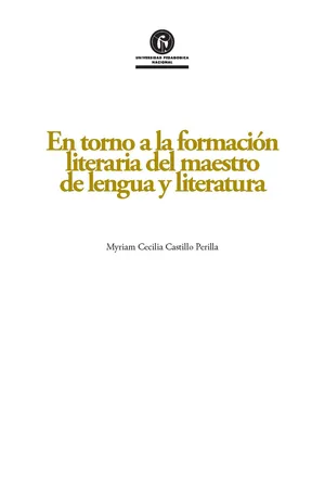 En torno a la formación literaria del maestro de lengua y literatura