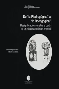De la Piedragógica a la Rocagógica