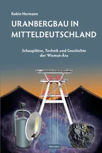 Uranbergbau in Mitteldeutschland_cover