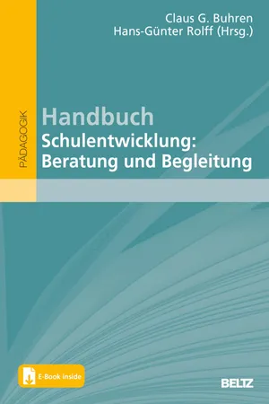 Handbuch Schulentwicklung: Beratung und Begleitung