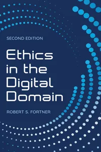 Ethics in the Digital Domain_cover