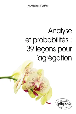 Analyse/proba 39 lecons agreg
